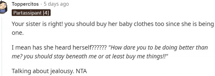 10. You should buy your sister baby clothes as well