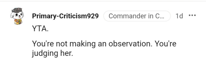 The OP isn't making an observation but judging his girlfriend