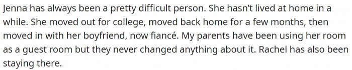 OP's older sister Jenna has always been a difficult person, and she is not getting any better.