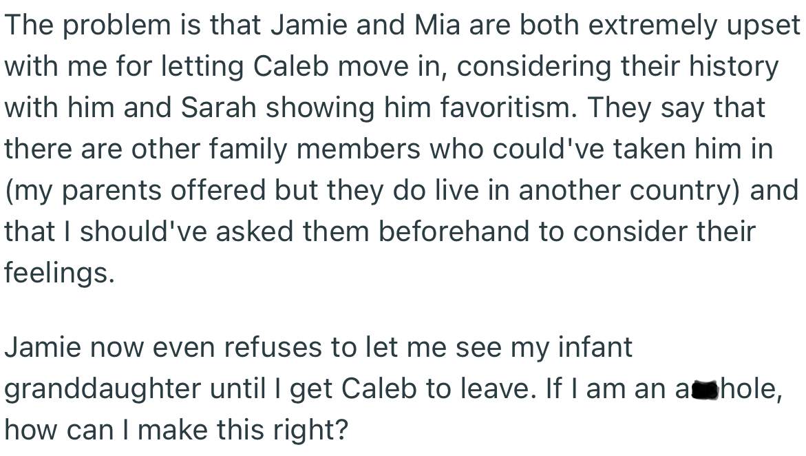 OP’s kids eventually found out about the arrangement and got upset due to the history they have with Caleb and their mom.