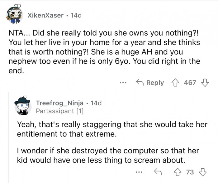 OP's sister is ungrateful, and he did the right thing.