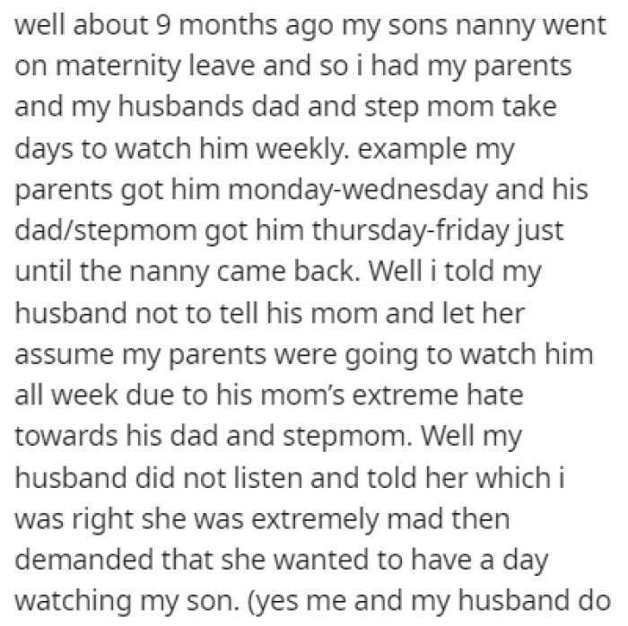 Recently, the couple's son's nanny went on maternity leave, so they asked their parents to watch him