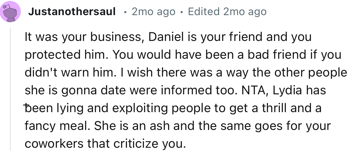 “It was your business, Daniel is your friend and you protected him.”