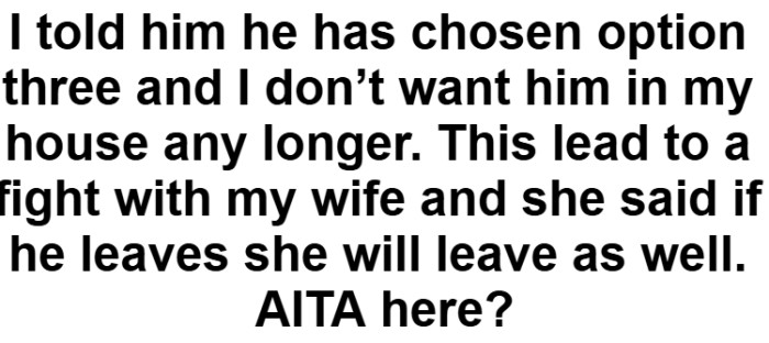 This is when things started getting wild, and of course, he told him that he chose option three.