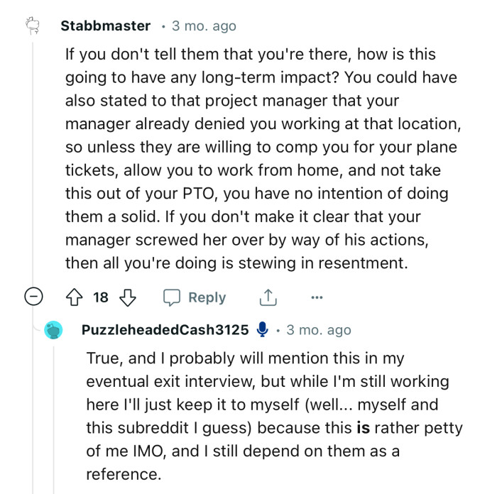 “If you don't make it clear that your manager screwed her over, then all you're doing is stewing in resentment.”