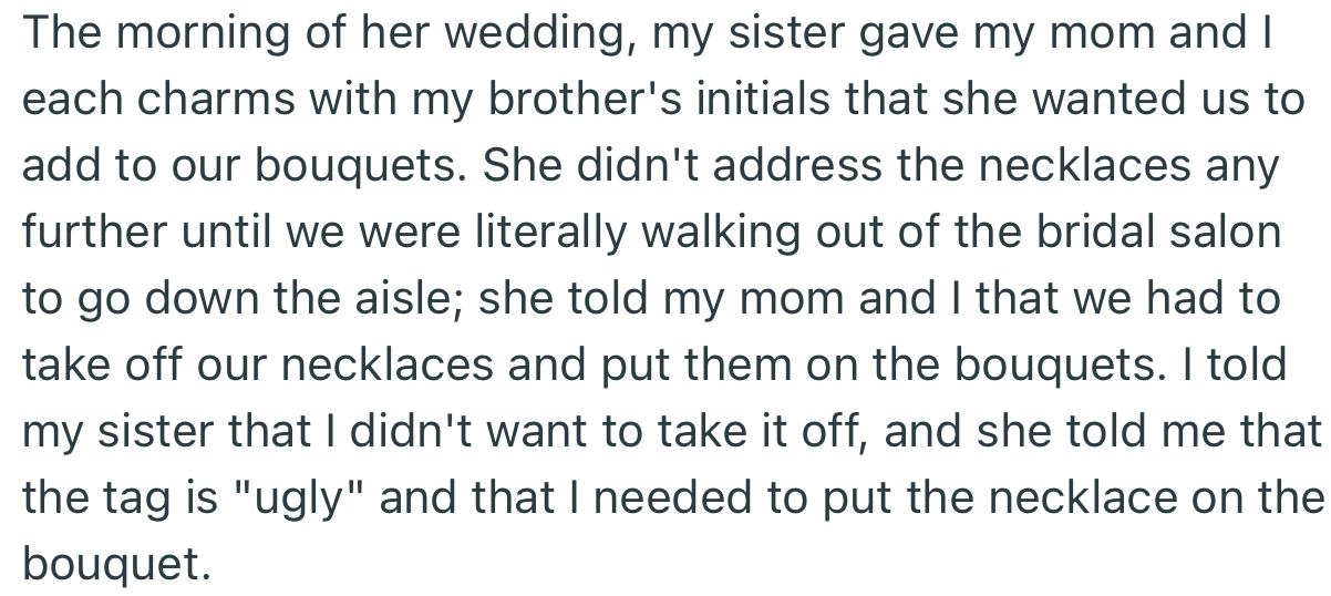 OP’s Sister Was Adamant About Her Decision. In Her Words, the Necklace Tag Is “Ugly.”