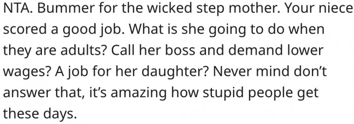 12. Her sister-in-law should deal with the fact that her niece landed a good job.