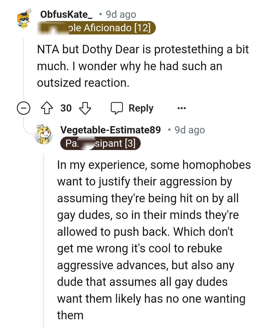 He had an outsized reaction