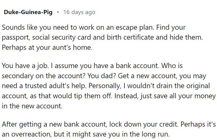 OP should work on her escape plan