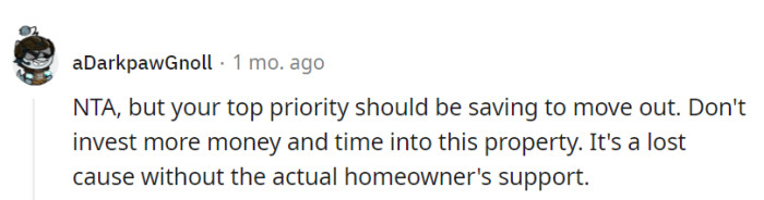 Focus on saving to move out, OP.