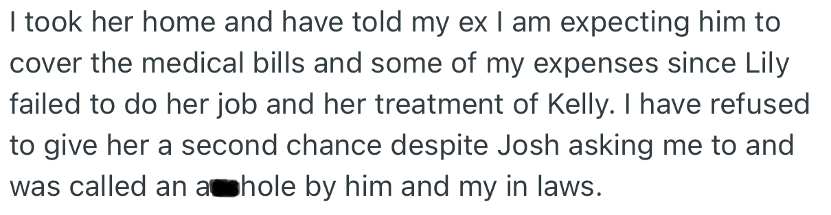 OP made it clear to her ex that Kelly would be moving back in with her and she won’t be giving his wife a second chance