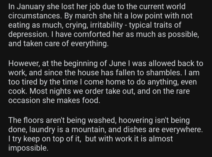 OP couldn't take care of things after returning to work, and things quickly spiraled out of control.