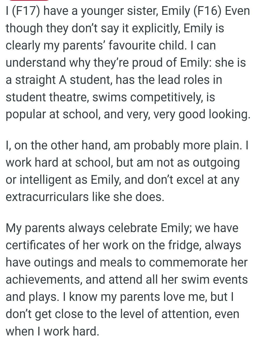 The OP works hard at school, but she's not as outgoing or intelligent as Emily