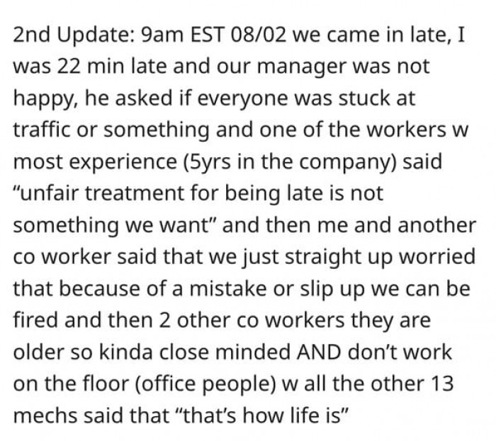 They decided to retaliate because of the unfair treatment.