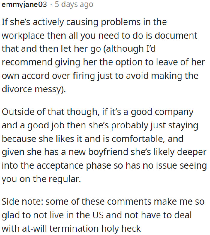 If the job and company are good, she might stay because she likes it and feels comfortable.