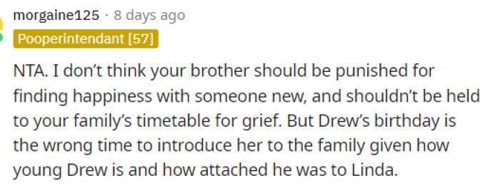 A lot of people said that everyone goes through grief differently, but that maybe the birthday party just isn't the right time to introduce her to them.