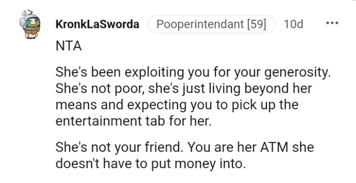 She is just living beyond her means