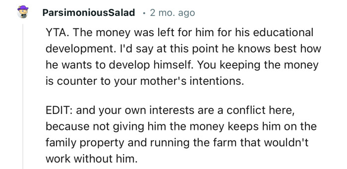 “YTA…You keeping the money is counter to your mother's intentions.”