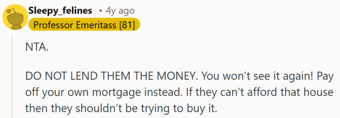A blunt reminder that some loans are really just gifts in disguise, and not the kind you ever meant to give.