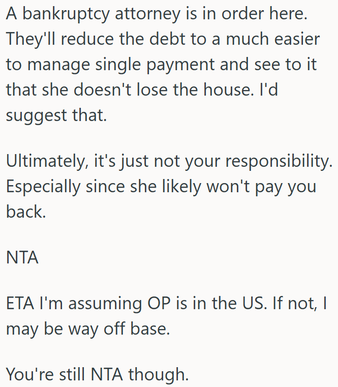 She needs a bankruptcy lawyer, not a bailout.