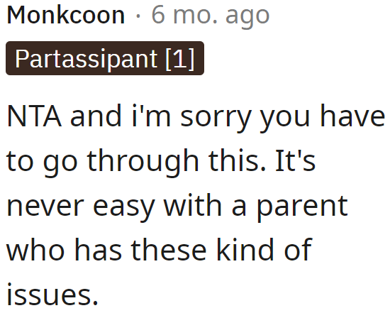 It's Really Hard Having Your Own Mother Going Through This Ordeal.