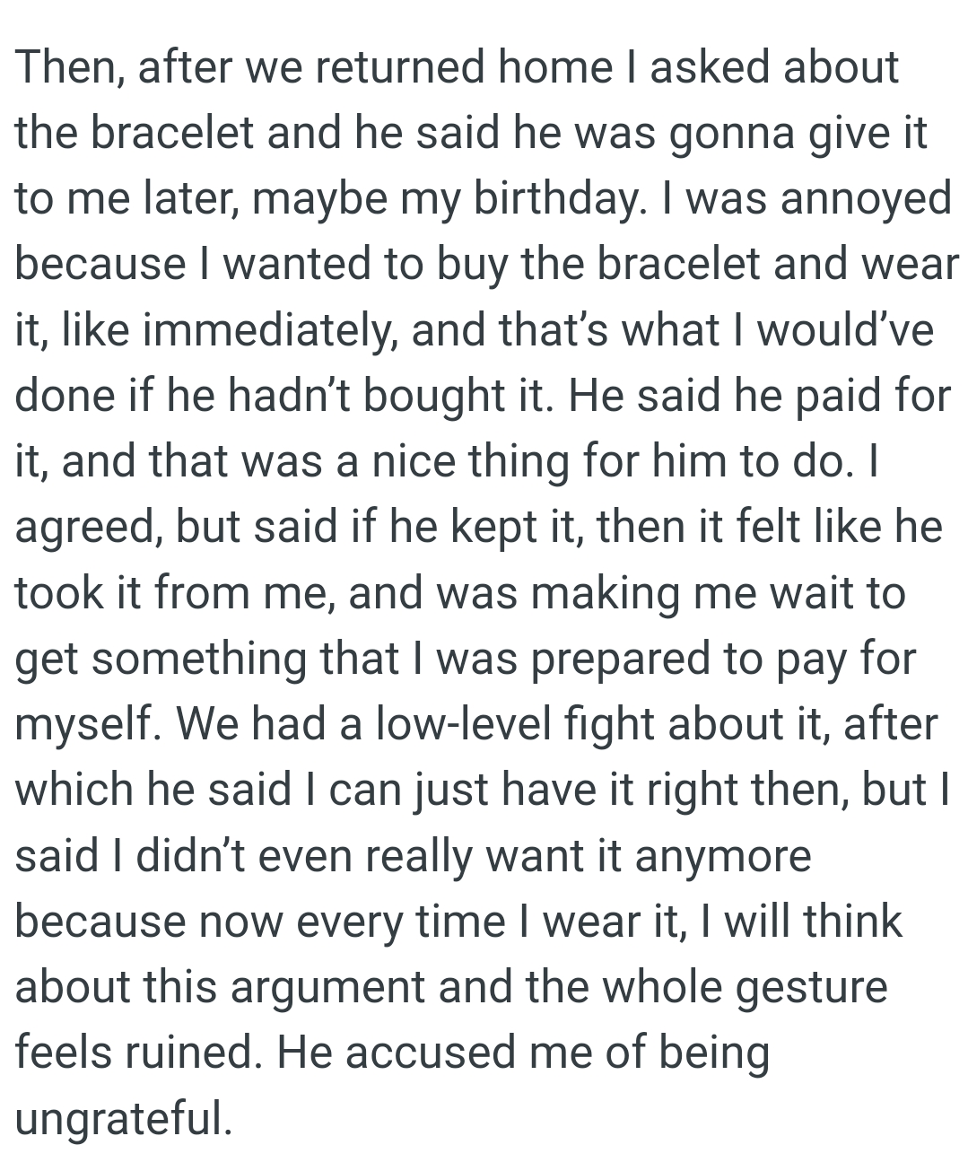 He Paid for It, and That Was a Nice Thing for Him to Do