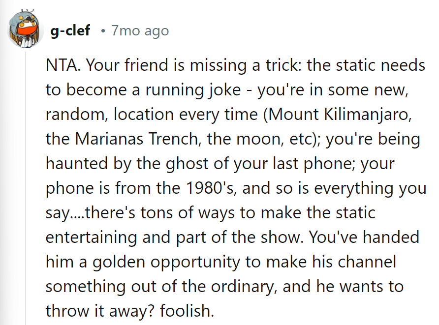 Turning static into comedy gold could make the channel shine. Embrace the quirks; don't ditch them!