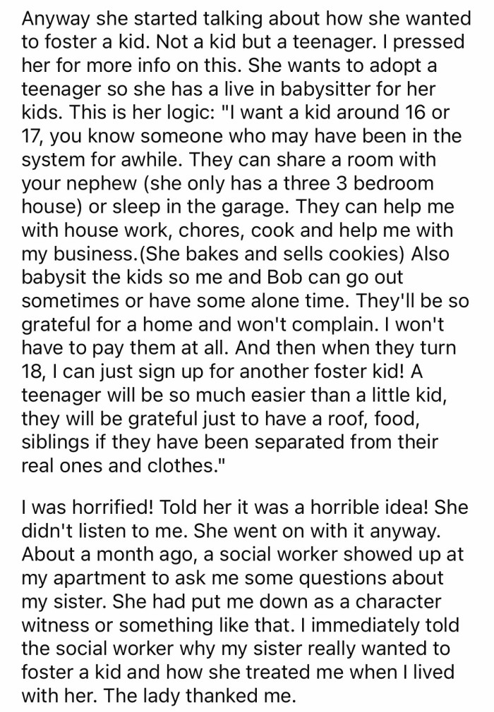 2. After OP moved out, she knew her sister wanted to foster a kid.