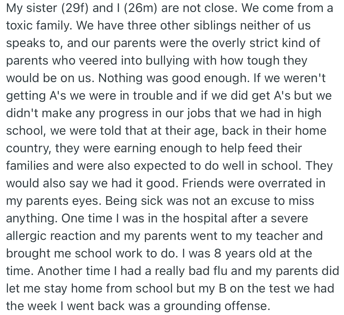OP and his sister had a strange relationship due to toxic parenting.