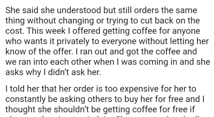 The OP offered to get coffee for anyone who wanted it privately, without letting his deskmate know