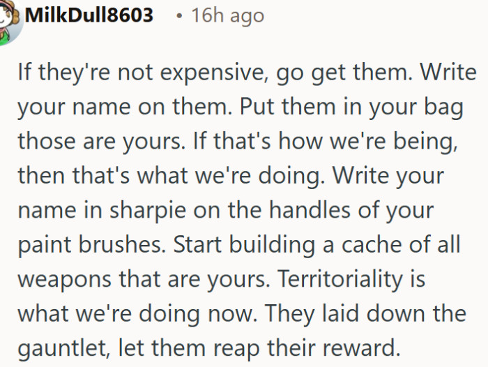 Sharing art supplies without permission is a violation and OP should label everything immediately