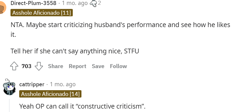 7. Start criticizing your husband's performance and see how he takes it