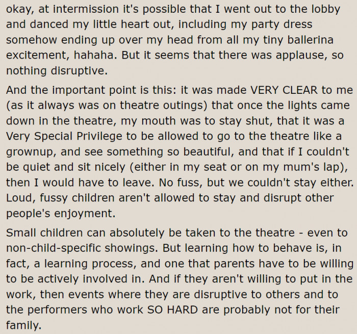 It's important that parents teach their children to behave in a theater if they plan to take the little ones to watch with them.