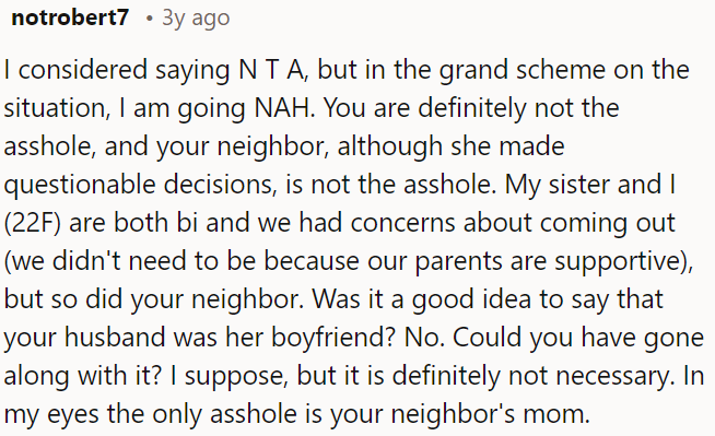 OP is not in the wrong, and neither is OP's neighbor; despite her poor choice, the real issue lies with the neighbor's mom.