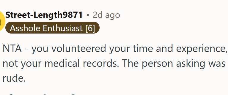 OP volunteered time and experience, not medical records.