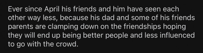 OP's stepfather is trying some solutions to make his son behave better.