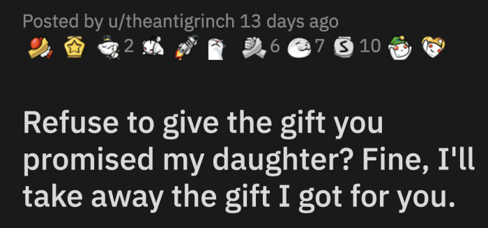 His mother-in-law said this will be a lesson for his daughter that she won't always get what she asks for.