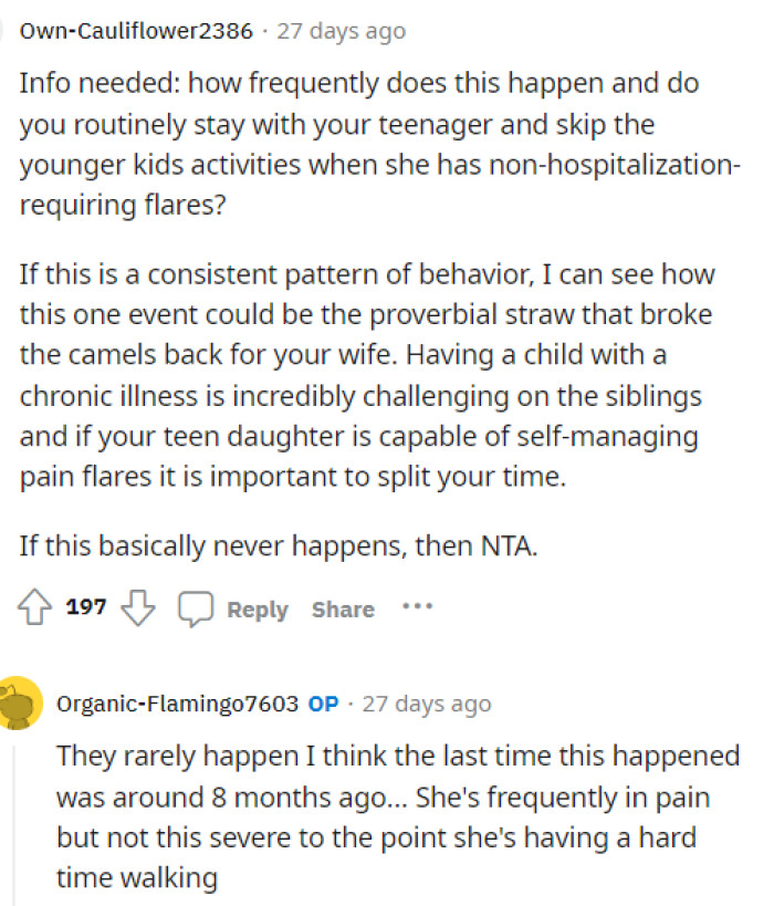 This person requested some info on the situation and how often this happens to see if maybe his wife was not overreacting.