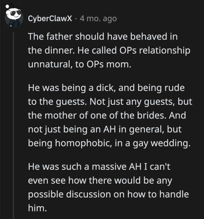 He was touting his backward beliefs during the engagement dinner. Should we really expect OP's mom not to react to what he said about their 