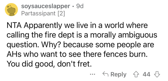 Op shouldn't doubt her decision.