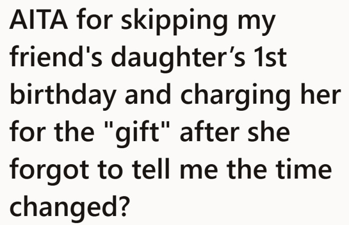 What started as a simple birthday favor quickly turned into a tense standoff over time and effort.