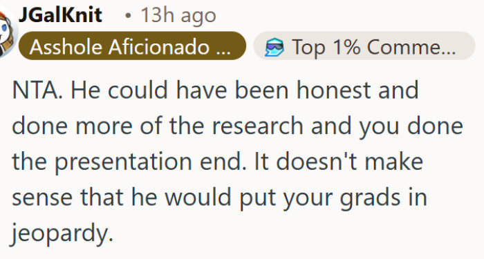 He had one job in our group project, and his dishonesty nearly tanked us both