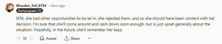 NTA, she had other opportunities to be let in; she rejected them