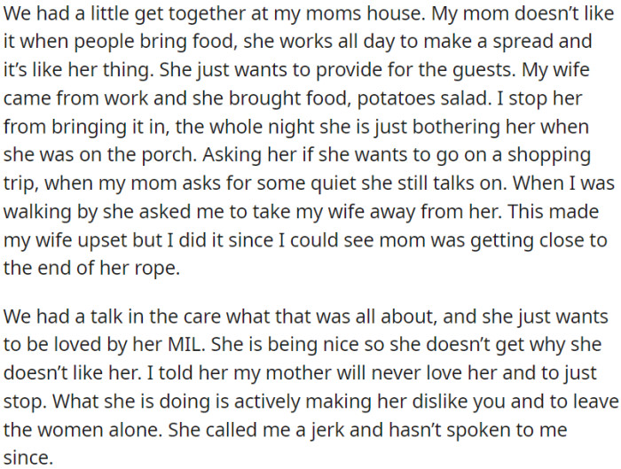 OP advises the wife to stop seeking the mom's love, leading to an argument and silence.