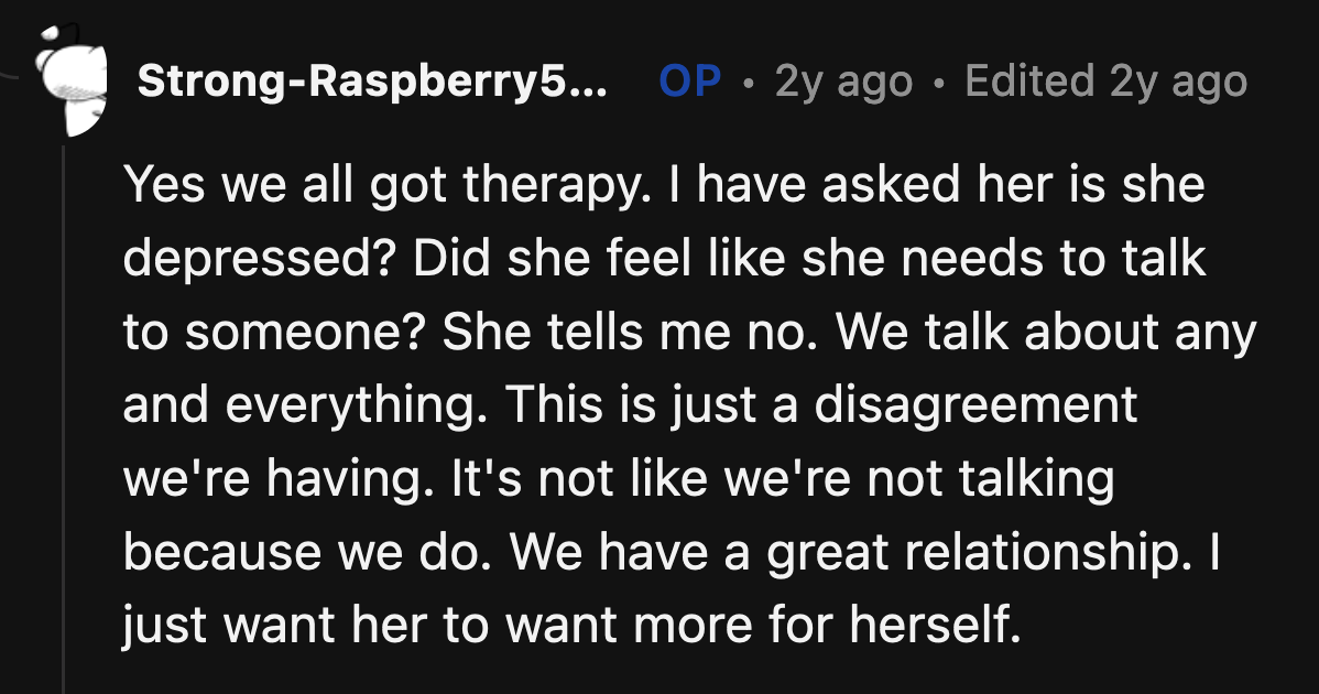 OP said they all got therapy when her husband passed away. She also asked Hope if she needed professional help, but her daughter declined.