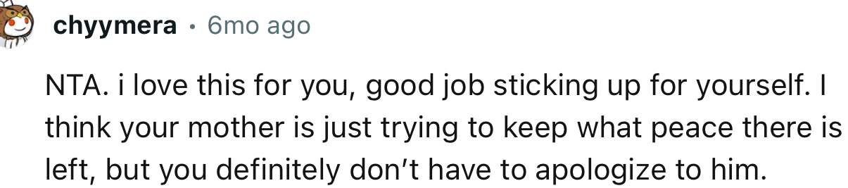 “NTA. I Love This for You, Good Job Sticking Up for Yourself.”