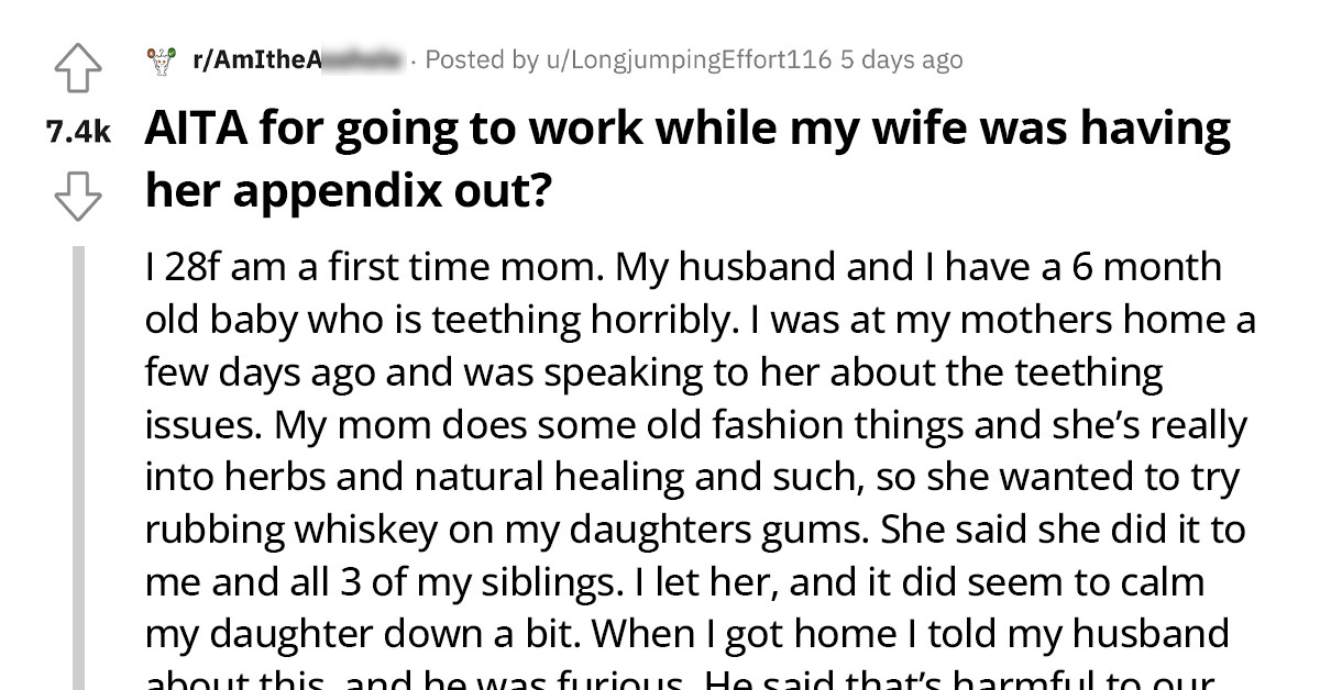 Husband Decides To Go To Work Even Though His Wife Has Emergency Appendix Surgery, Now He Asks If He's TA For Not Being There For Her