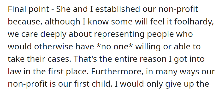 Their non-profit represents those with no one else to turn to, a mission they deeply care about. In many ways, it's like their first child.
