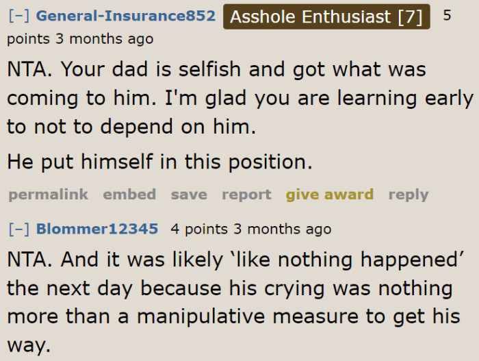 The dad brought this situation upon himself.