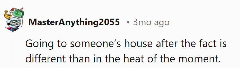 Hindsight's 20/20, but house calls lack the adrenaline rush. Who knew confrontation had a 'best by' date?